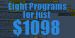 Choose All Eight Programs for $1098